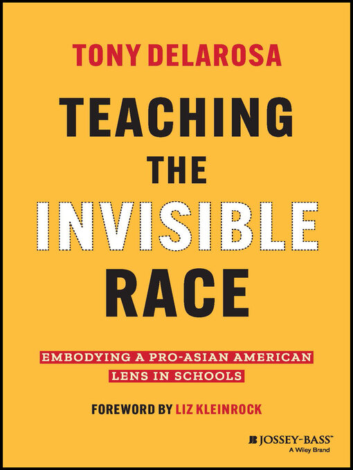 Title details for Teaching the Invisible Race by Tony DelaRosa - Available